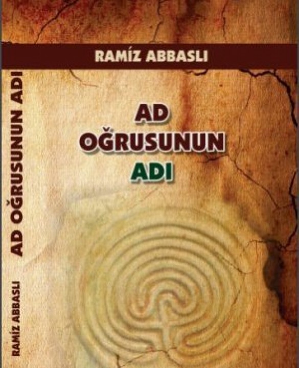 Ramiz Abbaslı-Ad oğrusunun adı